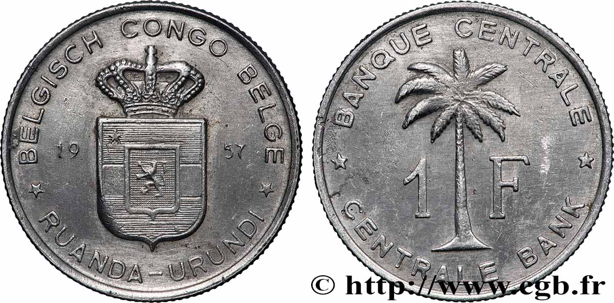 CONGO BELGE 1 Franc Banque Centrale Congo Belge-Ruanda-Urundi 1957 Bruxelles TTB+ 