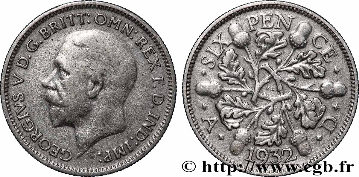 VEREINIGTEN KÖNIGREICH 6 Pence Georges V 1932 Londres S 