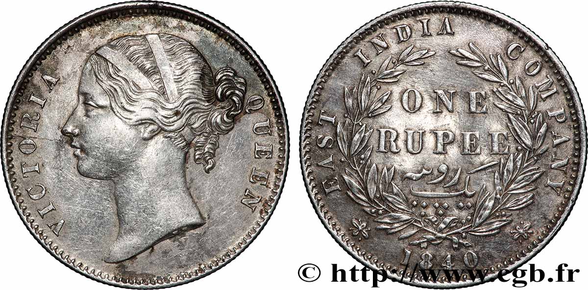 INDIA BRITANNICA 1 Rupee (Roupie) East India Company Victoria 1840 Bombay ou Calcutta BB 