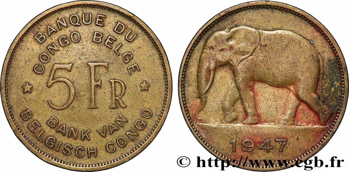 CONGO BELGA 5 Francs éléphant 1947 Bruxelles BB 