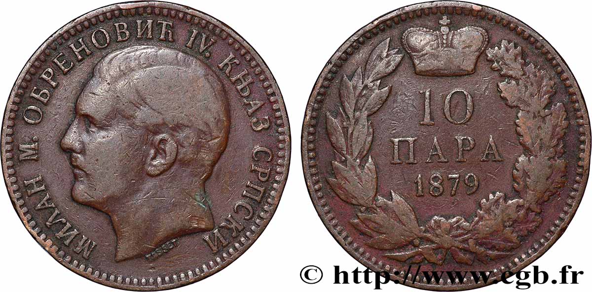SERBIE 10 Para Milan Obrenovich IV 1879  TB+ 
