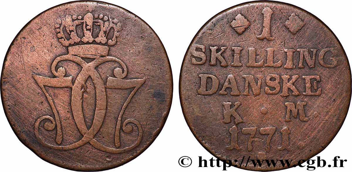 DANEMARK 1 Skilling Christian VII 1771 Copenhague TB+ 