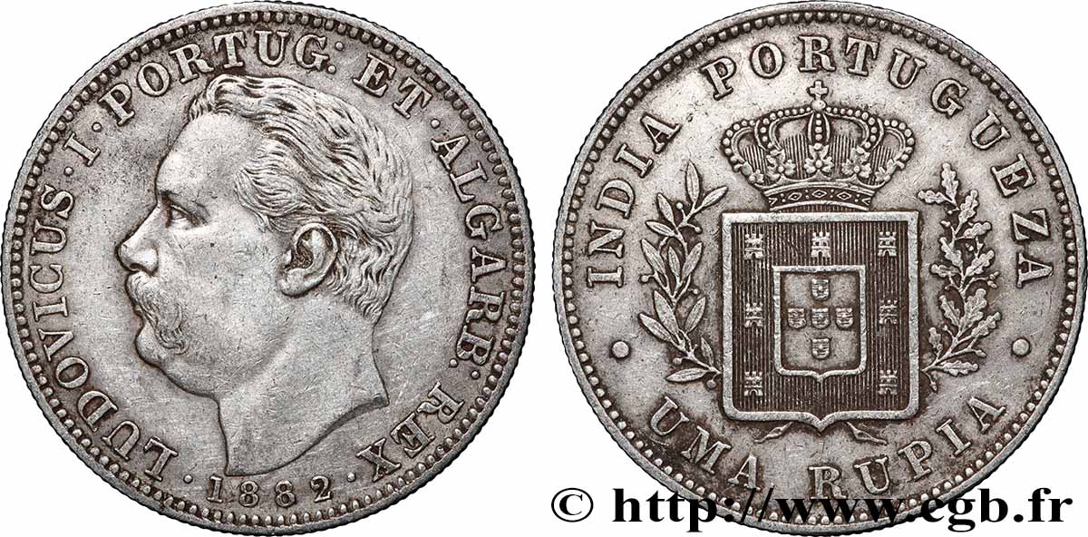 INDE PORTUGAISE 1 Rupia (Roupie) Louis Ier 1882 Lisbonne TTB 