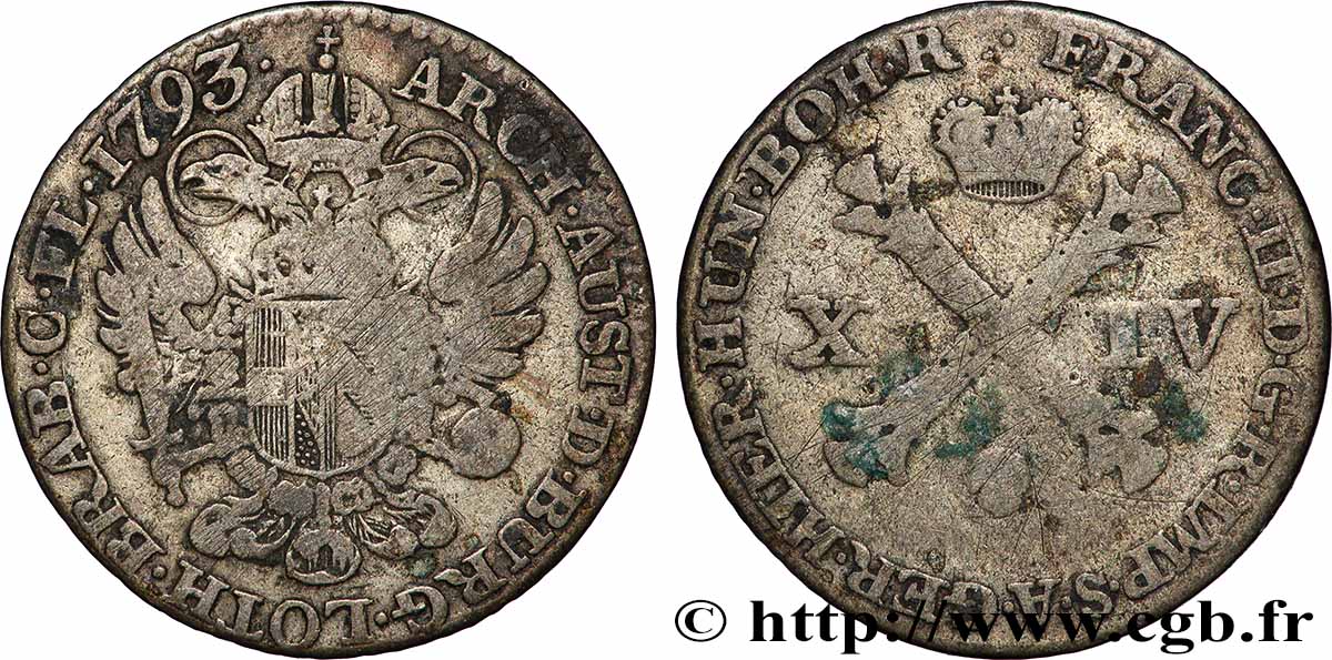 BELGIQUE - PAYS-BAS AUTRICHIENS 14 Liards Pays-Bas Autrichiens frappe au nom de François II / armes 1793 Bruxelles TB 