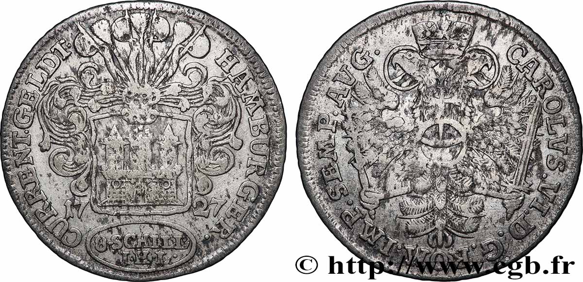 DEUTSCHLAND - HAMBURG FREIE STADT 8 Schilling 1727 Hambourg fSS 