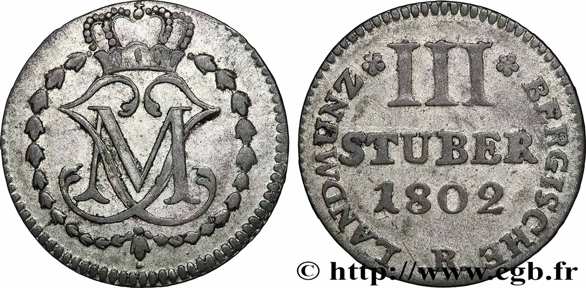 ALLEMAGNE - BERG 3 Stuber monogramme de Maximilien Joseph Duc de Berg 1802 Düsseldorf TTB 