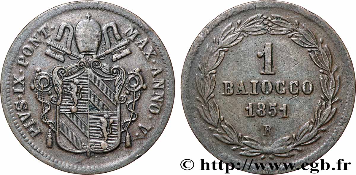 ITALIA - ESTADOS PONTIFICOS - PIE IX (Giovanni Maria Mastai Ferrettii) 1 Baiocco an V 1851 Rome MBC 