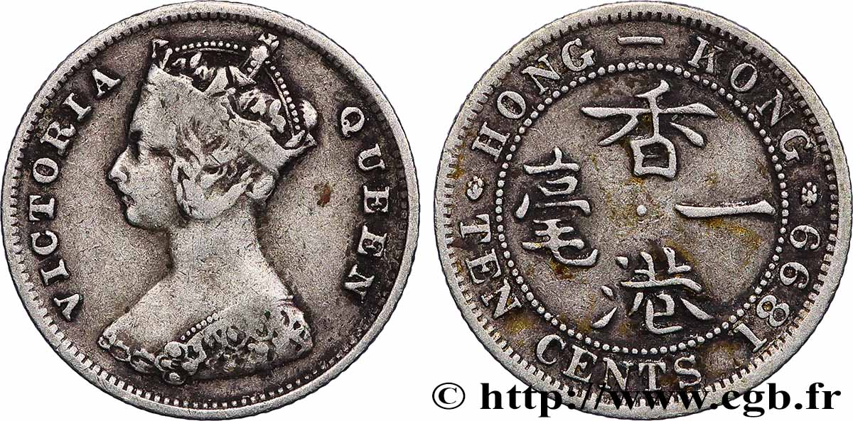 HONG KONG 10 Cents Victoria 1899 Londres TB+ 