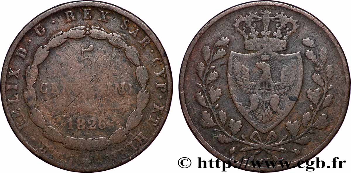 ITALIEN - KÖNIGREICH SARDINIEN -  KARL FELIX 5 Centesimi type au “L” 1826 Turin S 