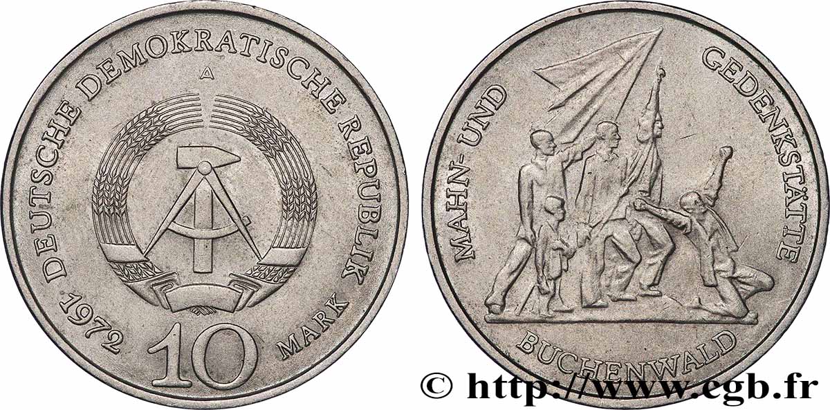 GERMAN DEMOCRATIC REPUBLIC 10 Mark armes de la RDA / Buchenwald 1972 Berlin AU 