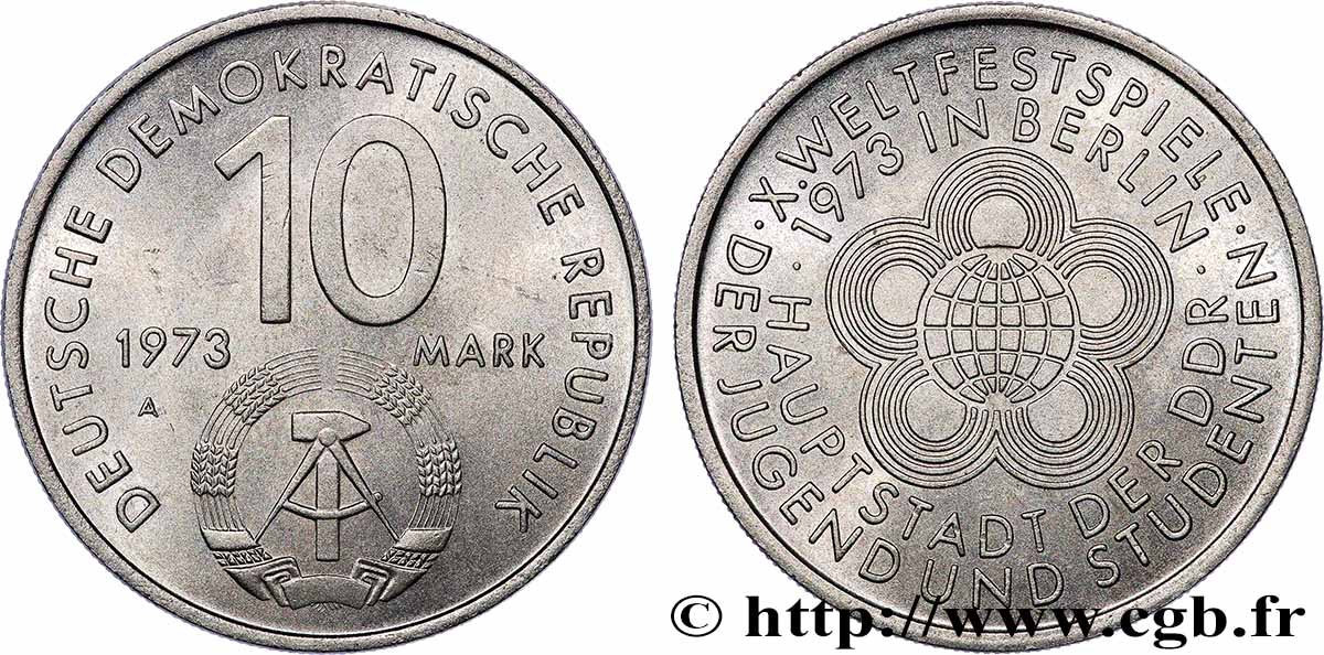 GERMAN DEMOCRATIC REPUBLIC 10 Mark 10e Festival mondial de la jeunesse et des étudiants 1973 Berlin AU 