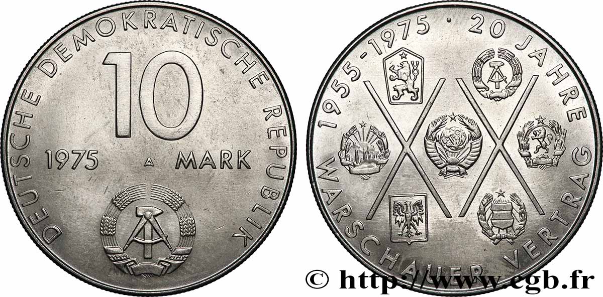 GERMAN DEMOCRATIC REPUBLIC 10 Mark Pacte de Varsovie 1975 Berlin AU 
