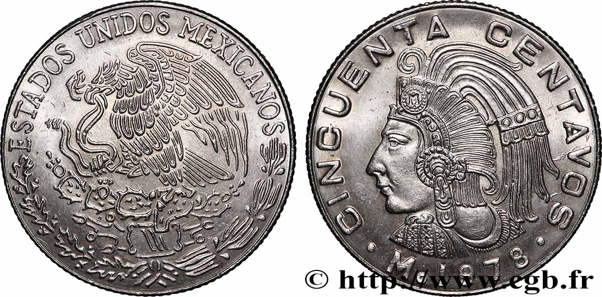 MEXIQUE 50 Centavos aigle / roi Cuauhtemoc 1978 Mexico SUP 
