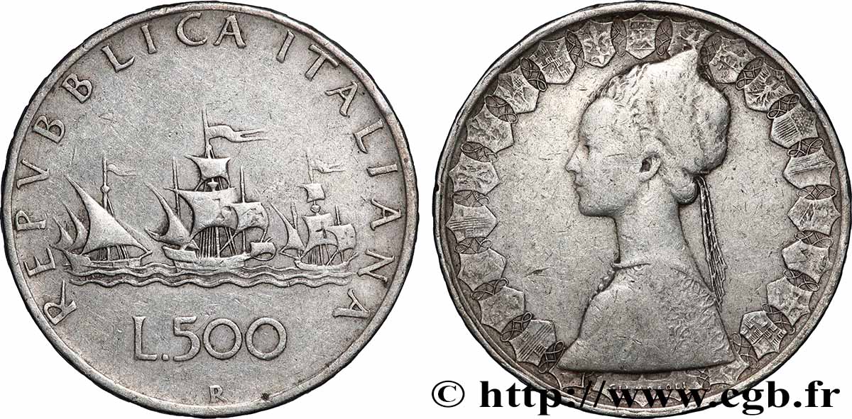 ITALIE 500 Lire “caravelles” / dame du style de la renaissance 1959 Rome TB+ 