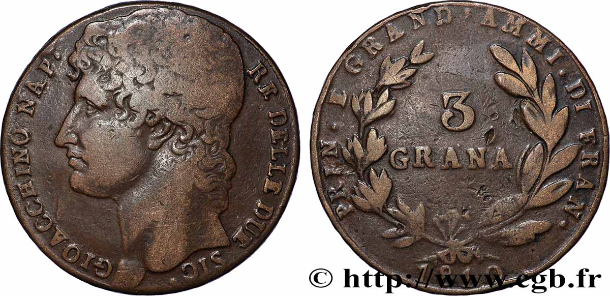 ITALIE - ROYAUME DES DEUX-SICILES 3 Grana Joachim Murat 1810  TB+ 
