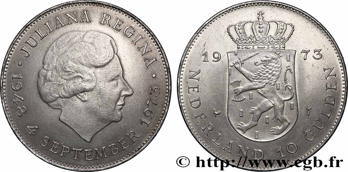 PAYS-BAS 10 Gulden 25e anniversaire de règne, reine Juliana 1973 Utrecht SUP 