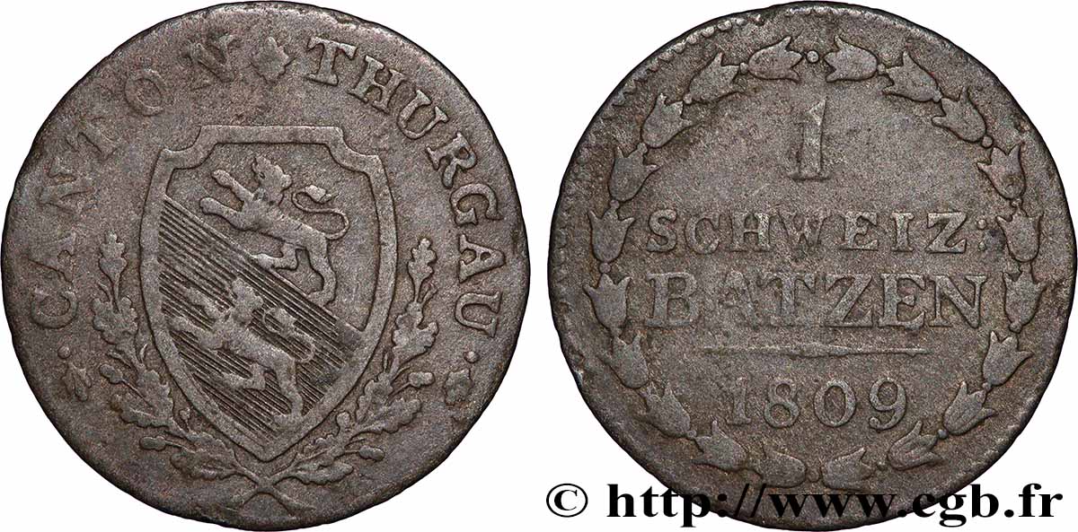 SUISSE - CANTON DE THURGOVIE 1 Batzen 1809  TB+ 