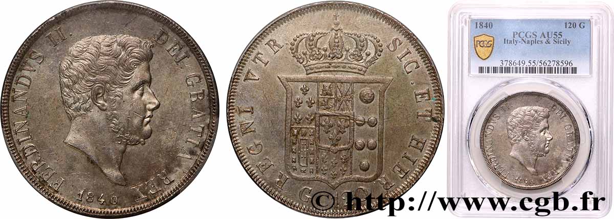 ITALIA - REGNO DELLE DUE SICILIE - FERDINANDO II 120 Grana  1840 Naples SPL55 PCGS
