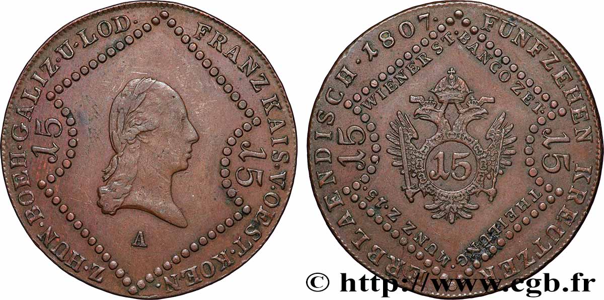 AUTRICHE 15 Kreuzer empereur François Ier 1807 Vienne TTB 