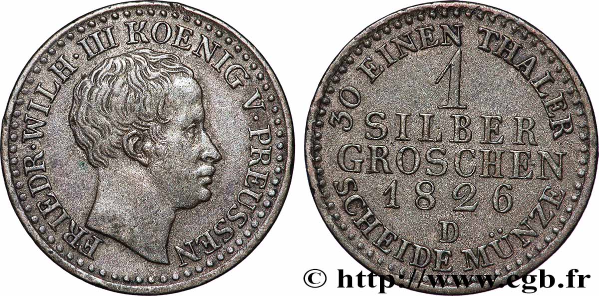 GERMANY - PRUSSIA 1 Silber Groschen Frédéric Guillaume III 1826 Düsseldorf XF 