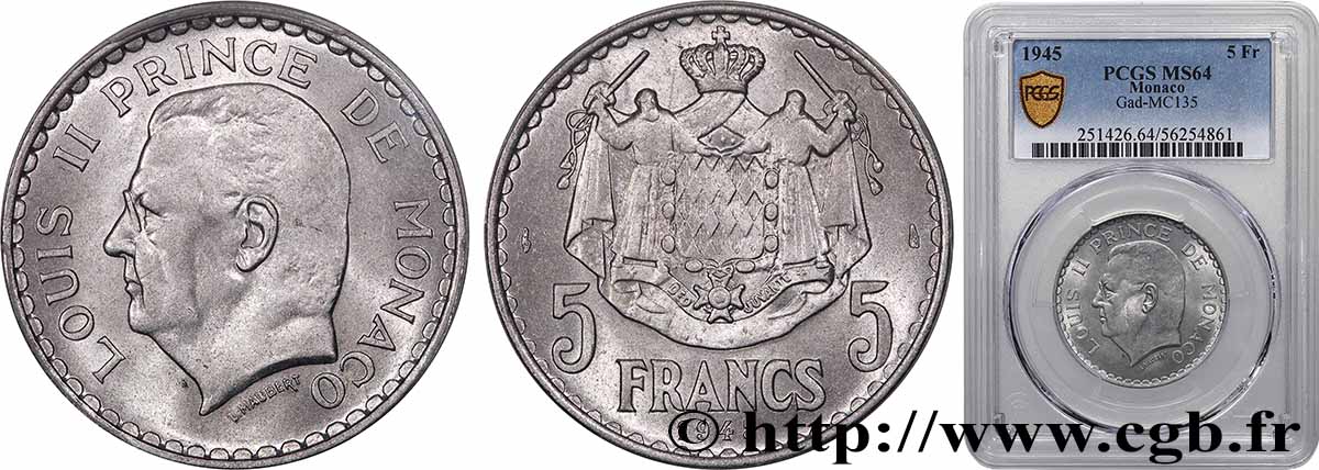 MONACO 5 Francs Louis II 1945 Paris fST64 PCGS
