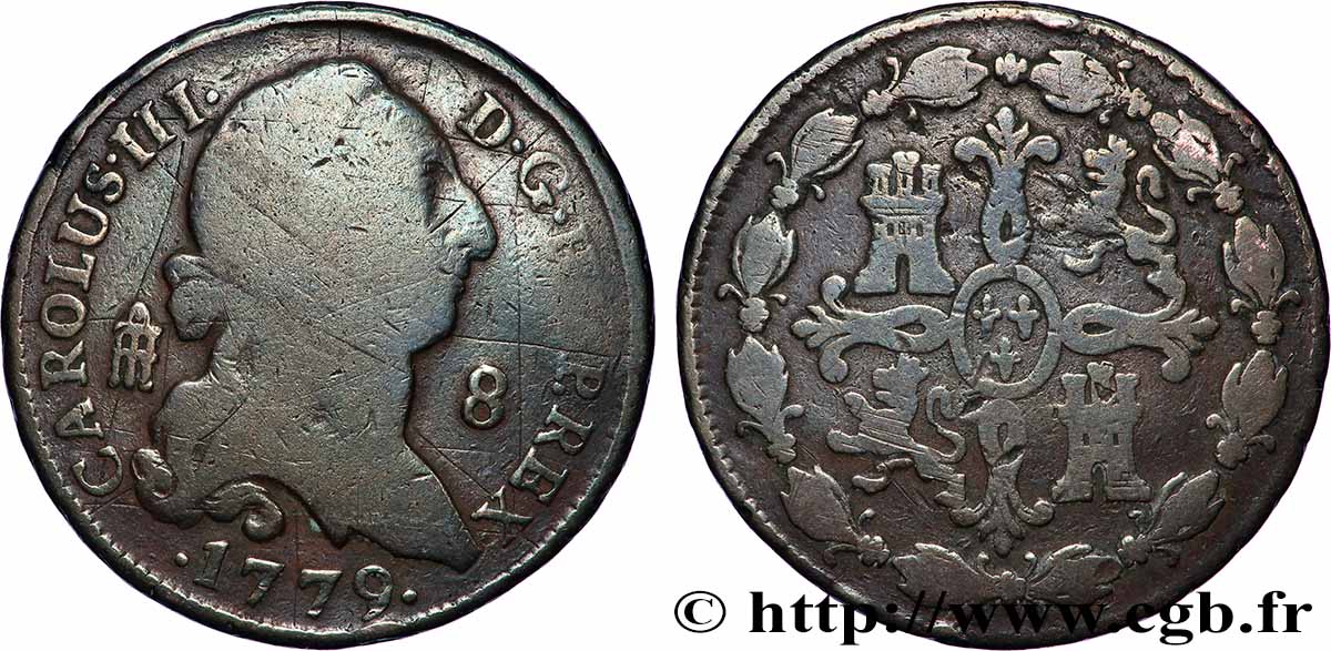 SPANIEN 8 Maravedis Charles III 1779 Ségovie S 