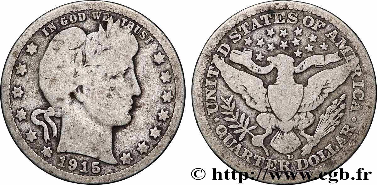 UNITED STATES OF AMERICA 1/4 Dollar Barber 1915 Denver VF 