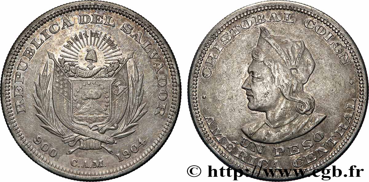EL SALVADOR 1 Peso Christophe Colomb 1904 San Francisco q.SPL 