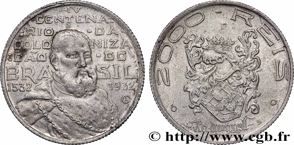 BRÉSIL 2000 Reis 400e anniversaire de la colonisation 1932 Rio de Janeiro TTB 