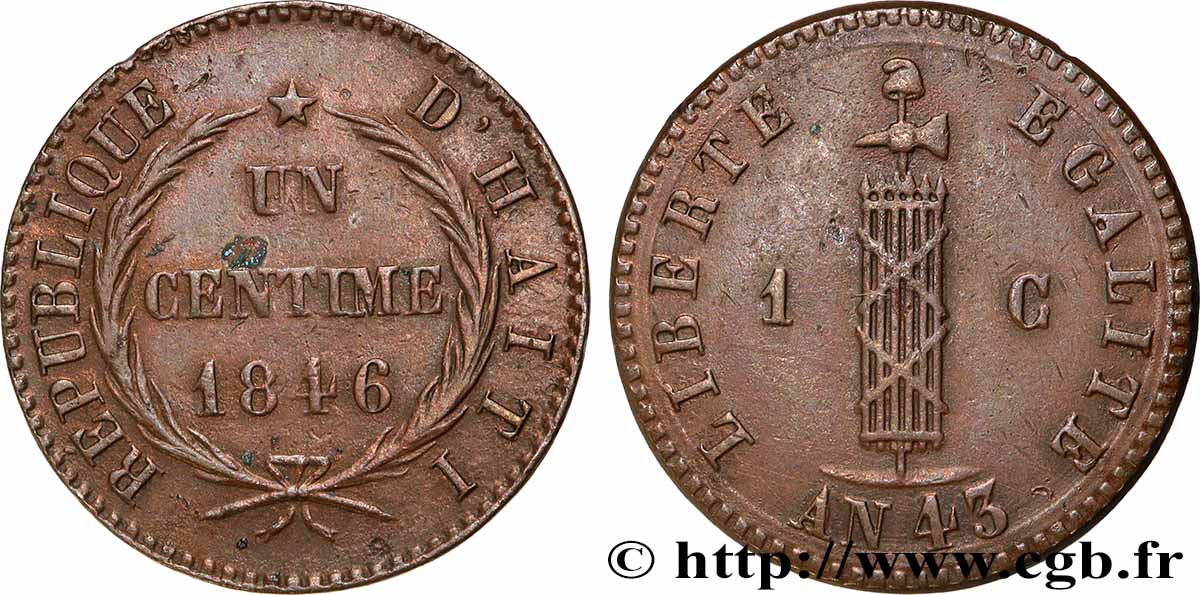 HAÏTI 1 Centime faisceau, an 43 1846  TTB 