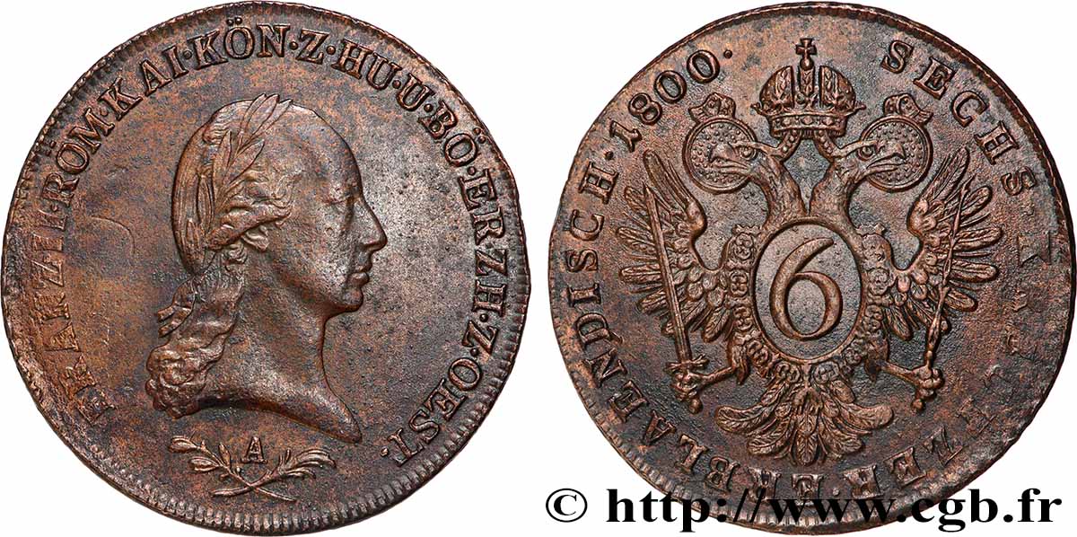 AUTRICHE 6 Kreuzer François II 1800 Vienne TTB+ 
