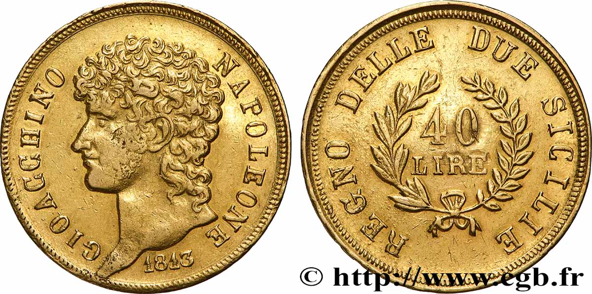 ITALIE - ROYAUME DE NAPLES - JOACHIM MURAT 40 Lire or, rameaux longs 1813 Naples TTB 