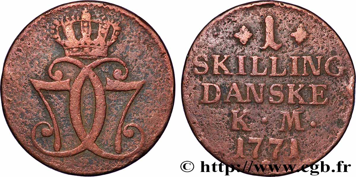 DANEMARK 1 Skilling Christian VII 1771 Copenhague TB 