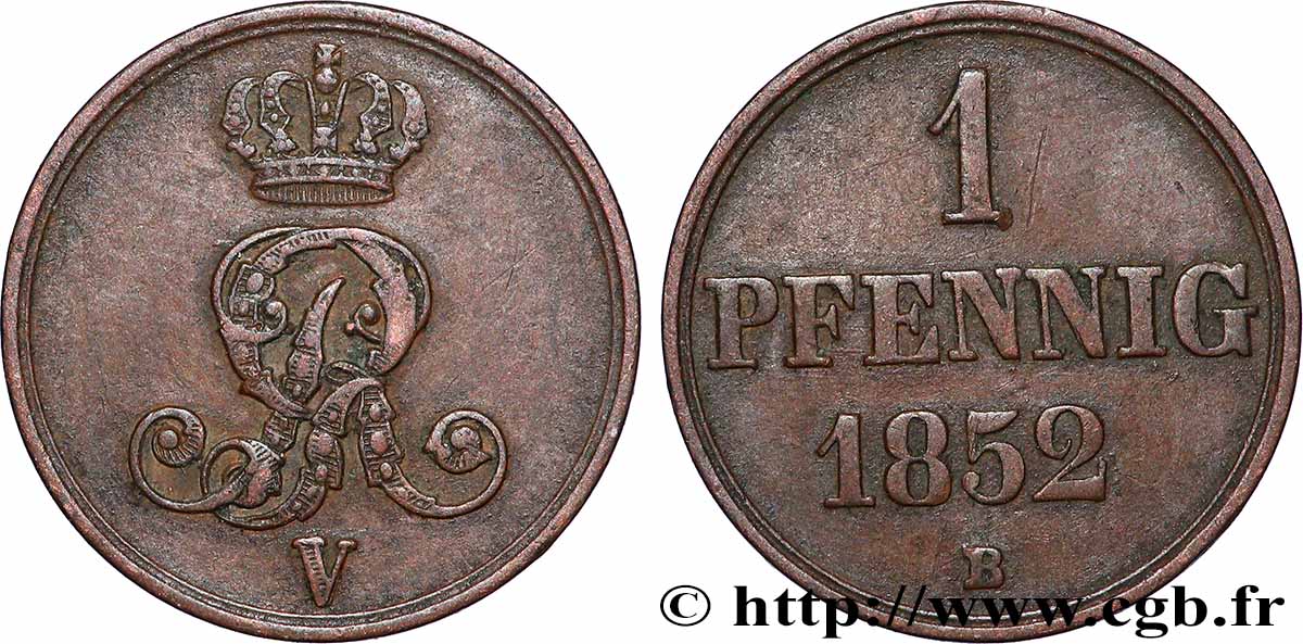 GERMANIA - HANNOVER 1 Pfennig Royaume de Hanovre roi Georges V) 1852 Hanovre BB 