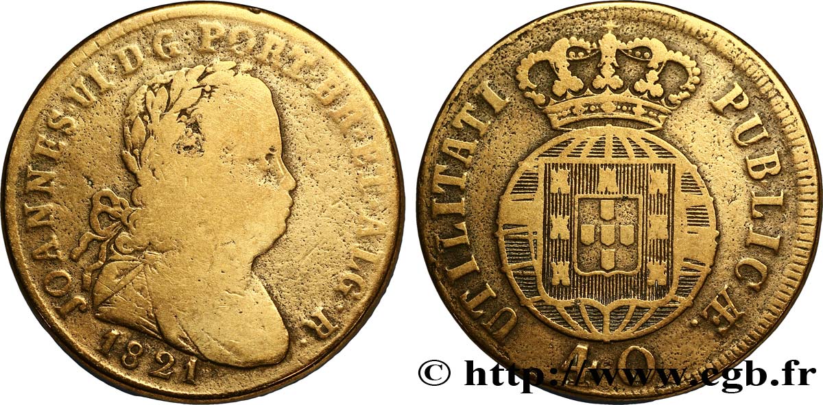 PORTUGAL 1 Pataco (40 Réis) Jean VI (Joao) 1821  VF 