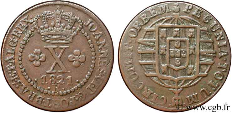 BRAZIL 10 Reis Jean VI (Joao) 1821 Rio de Janeiro AU 