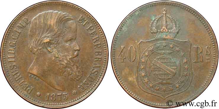 BRAZIL 40 Réis  Empereur Pierre II 1874  AU 