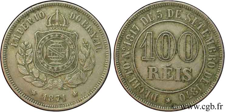 BRAZIL 100 Reis Empereur Pierre II 1871  AU 