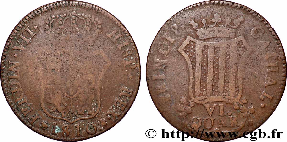ESPAÑA - CATALUÑA 6 Quartos Ferdinand VII 1810 Catalogne BC 