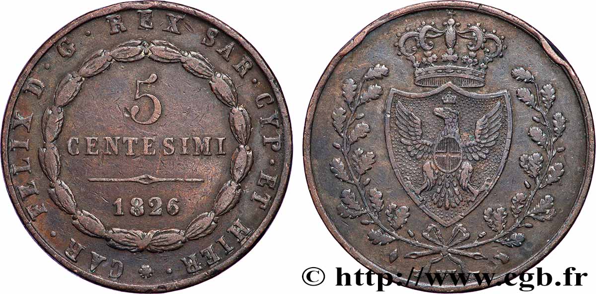 ITALIE - ROYAUME DE SARDAIGNE - CHARLES-FÉLIX 5 Centesimi type au “L” 1826 Turin TTB 