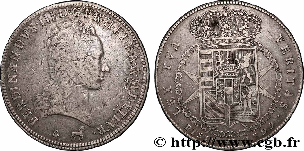 ITALIE - GRAND DUCHÉ DE TOSCANE - FERDINAND III DE LORRAINE Francescone d’argent 1799 Florence TB+ 