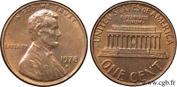 STATI UNITI D AMERICA 1 Cent Lincoln / mémorial 1978 Denver MS 
