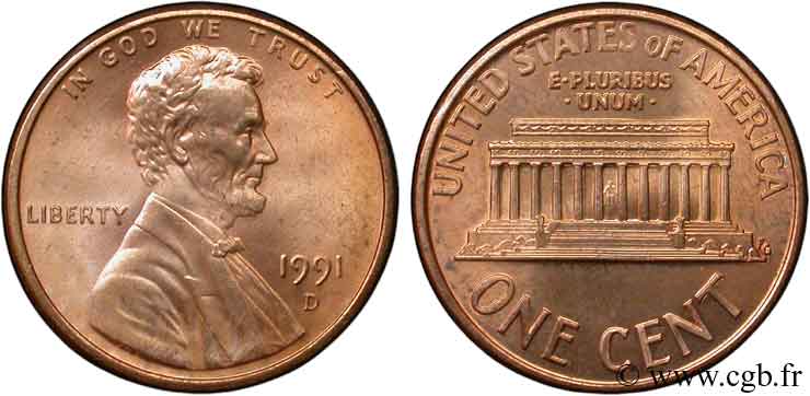 UNITED STATES OF AMERICA 1 Cent Lincoln / mémorial 1991 Denver MS 