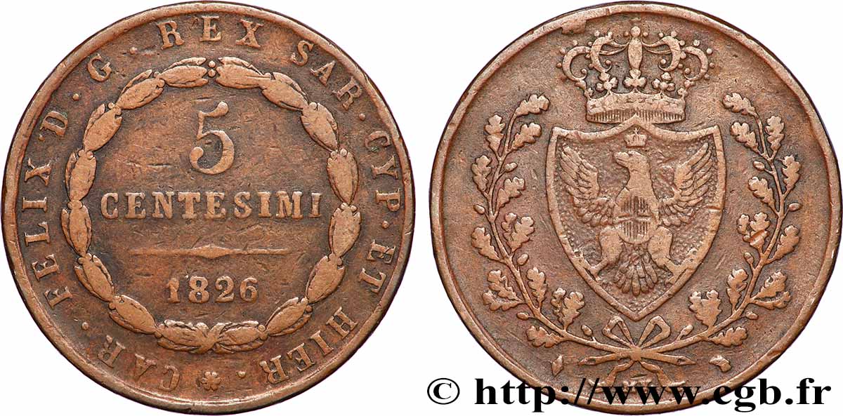 ITALIE - ROYAUME DE SARDAIGNE - CHARLES-FÉLIX 5 Centesimi type au “L” 1826 Turin TB 