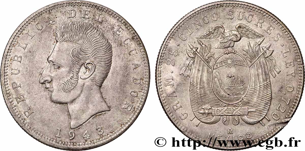 ÉQUATEUR 5 Sucres Antonio Jose de Sucre 1943 Mexico TTB+ 