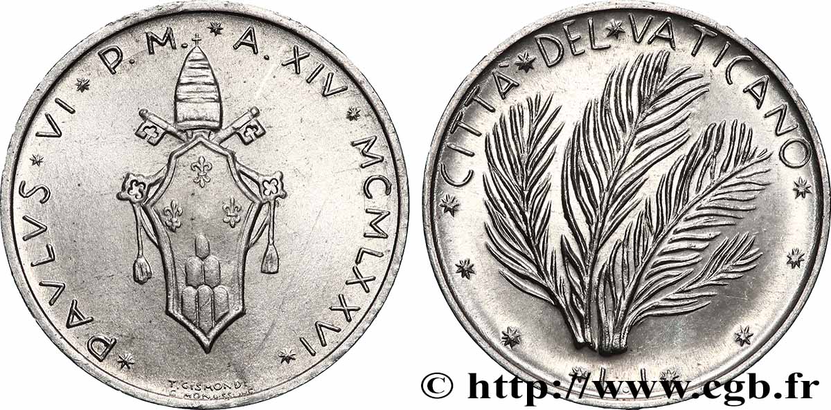 VATICANO Y ESTADOS PONTIFICIOS 1 Lire armes An XIV du pontificat de Paul VI / palmes 1976 Rome EBC 