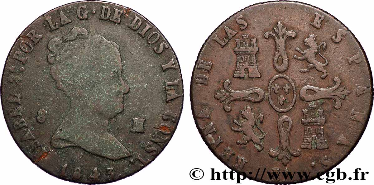 ESPAGNE 8 Maravedis Isabelle II 1843 Ségovie TB 