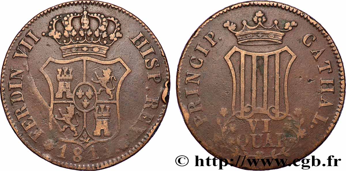 SPANIA - CATALOGNA 6 Quartos frappe au nom de Ferdinand VII / écu de Catalogne 1814 Palma de Mallorca q.BB 