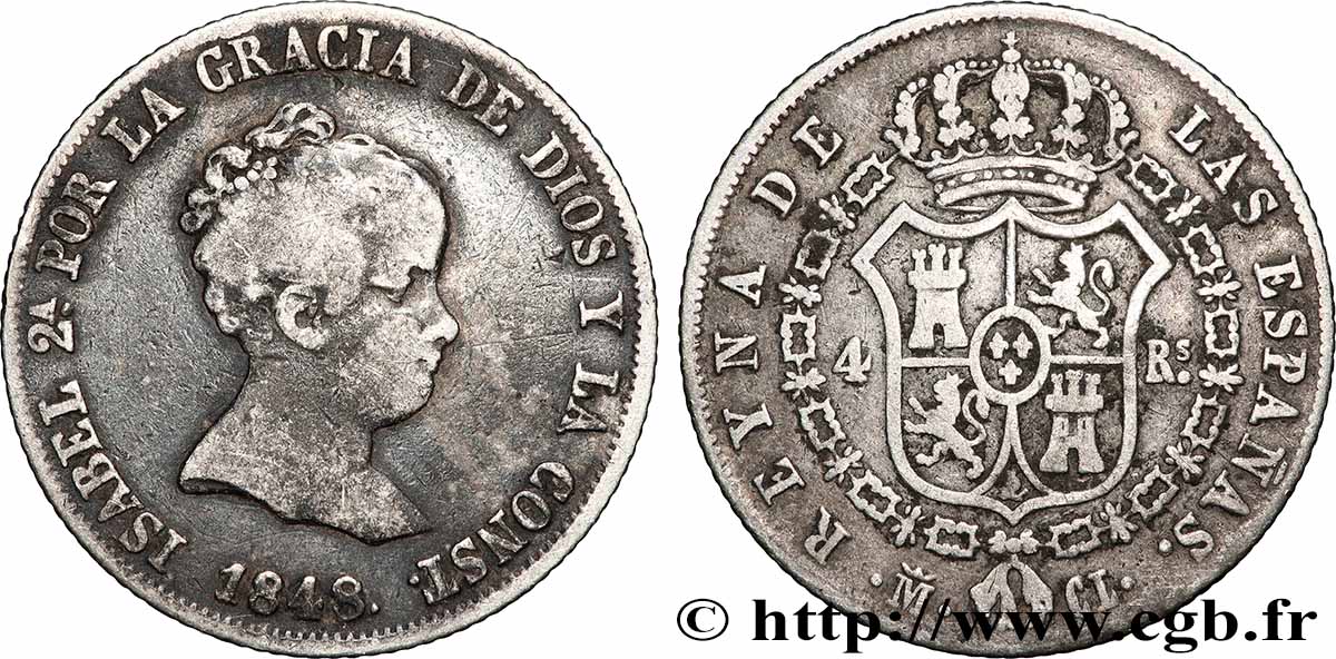 ESPAGNE 4 Reales Isabelle II 1848 Madrid TB+ 
