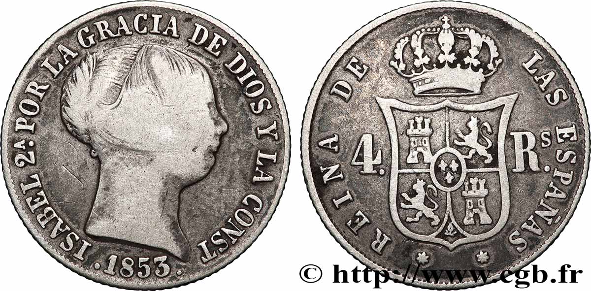 SPAIN 4 Reales  Isabelle II 1853 Séville VF 